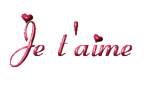je t'aime...